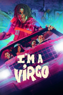 Watch I'm a Virgo Movies for Free