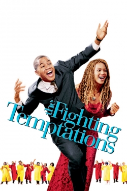 Watch The Fighting Temptations Movies for Free