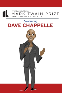 Watch Dave Chappelle: The Kennedy Center Mark Twain Prize Movies for Free