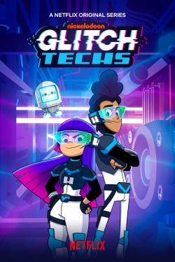 Watch Glitch Techs Movies for Free