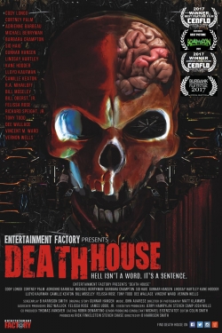 Watch Death House Movies for Free