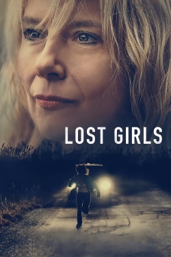 Watch Lost Girls Movies for Free