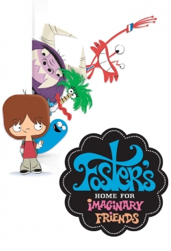 Watch Foster's Home for Imaginary Friends Movies for Free