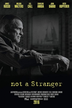 Watch Not a Stranger Movies for Free