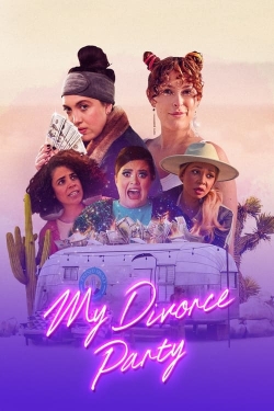 Watch My Divorce Party Movies for Free