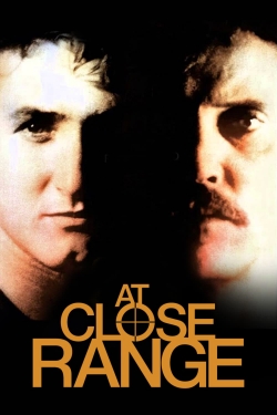 Watch At Close Range Movies for Free