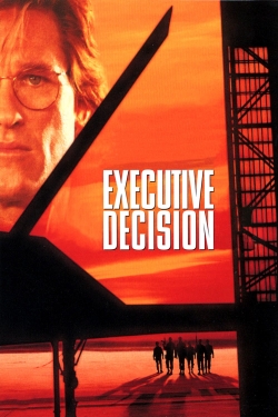 Watch Executive Decision Movies for Free