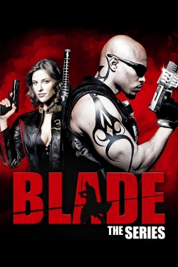 Watch Blade: The Series Movies for Free