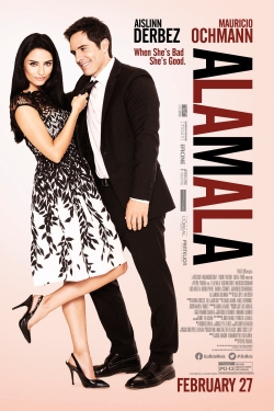 Watch A la mala Movies for Free