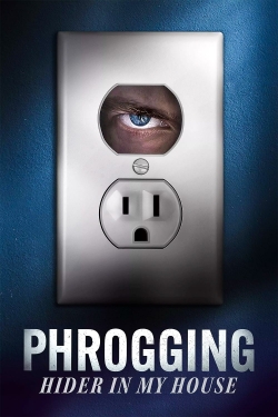 Watch Phrogging: Hider in My House Movies for Free
