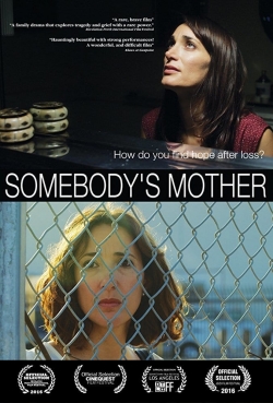 Watch Somebody's Mother Movies for Free