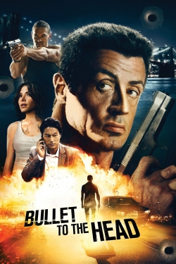 Watch Bullet to the Head Movies for Free
