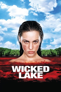 Watch Wicked Lake Movies for Free