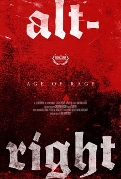 Watch Alt-Right: Age of Rage Movies for Free