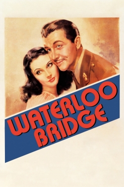 Watch Waterloo Bridge Movies for Free