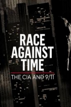 Watch Race Against Time: The CIA and 9/11 Movies for Free