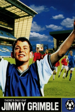 Watch There's Only One Jimmy Grimble Movies for Free