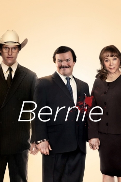 Watch Bernie Movies for Free
