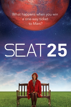 Watch Seat 25 Movies for Free