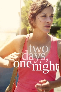 Watch Two Days, One Night Movies for Free