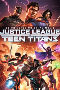 Watch Justice League vs. Teen Titans Movies for Free