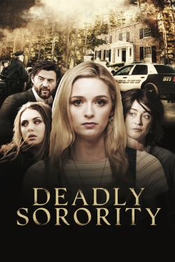 Watch Deadly Sorority Movies for Free