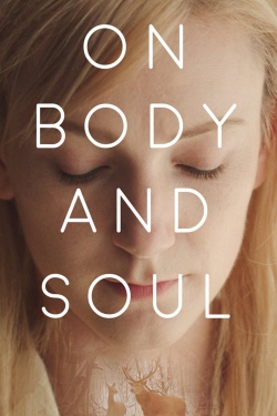 Watch On Body and Soul Movies for Free