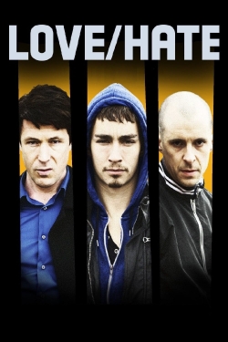 Watch Love/Hate Movies for Free