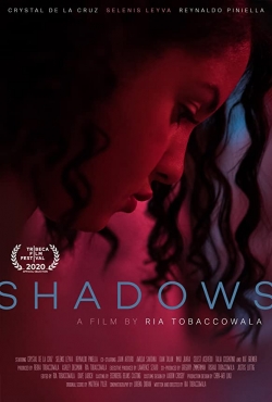 Watch Shadows Movies for Free