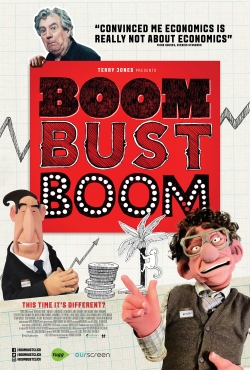 Watch Boom Bust Boom Movies for Free