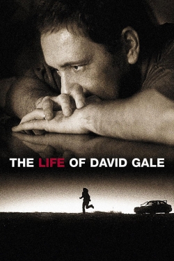 Watch The Life of David Gale Movies for Free