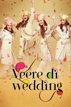 Watch Veere Di Wedding Movies for Free