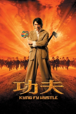 Watch Kung Fu Hustle Movies for Free