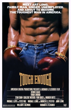 Watch Tough Enough Movies for Free