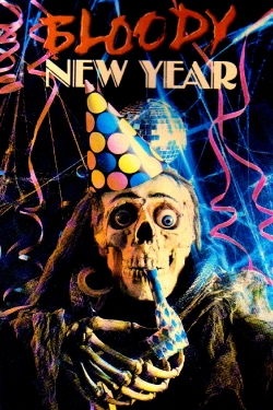 Watch Bloody New Year Movies for Free