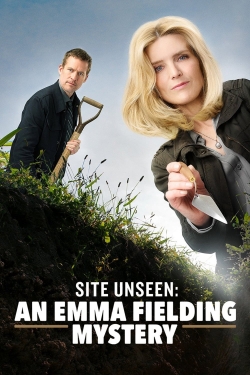 Watch Site Unseen: An Emma Fielding Mystery Movies for Free