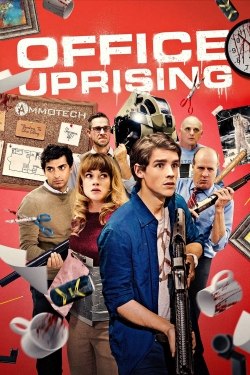 Watch Office Uprising Movies for Free