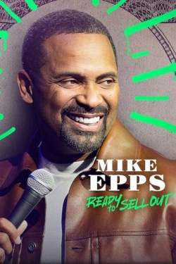 Watch Mike Epps: Ready to Sell Out Movies for Free