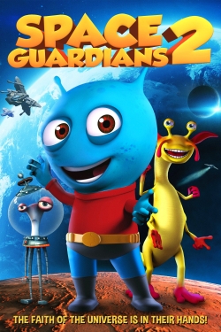 Watch Space Guardians 2 Movies for Free