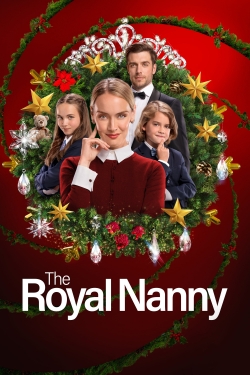 Watch The Royal Nanny Movies for Free