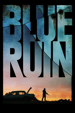 Watch Blue Ruin Movies for Free
