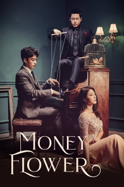 Watch Money Flower Movies for Free