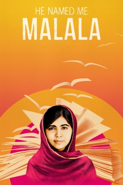 Watch He Named Me Malala Movies for Free