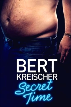 Watch Bert Kreischer: Secret Time Movies for Free