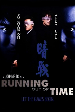 Watch Running Out of Time Movies for Free