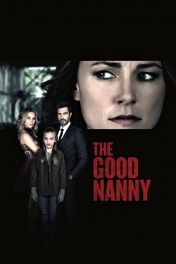Watch The Good Nanny Movies for Free