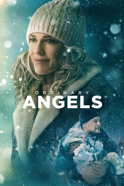 Watch Ordinary Angels Movies for Free