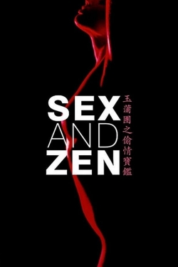 Watch Sex and Zen Movies for Free
