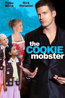 Watch The Cookie Mobster Movies for Free