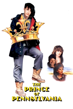Watch The Prince of Pennsylvania Movies for Free